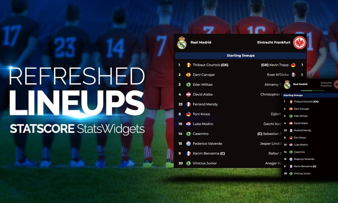 STATSCORE’s Lineups widget has just got even more awesome! Let’s check it out!