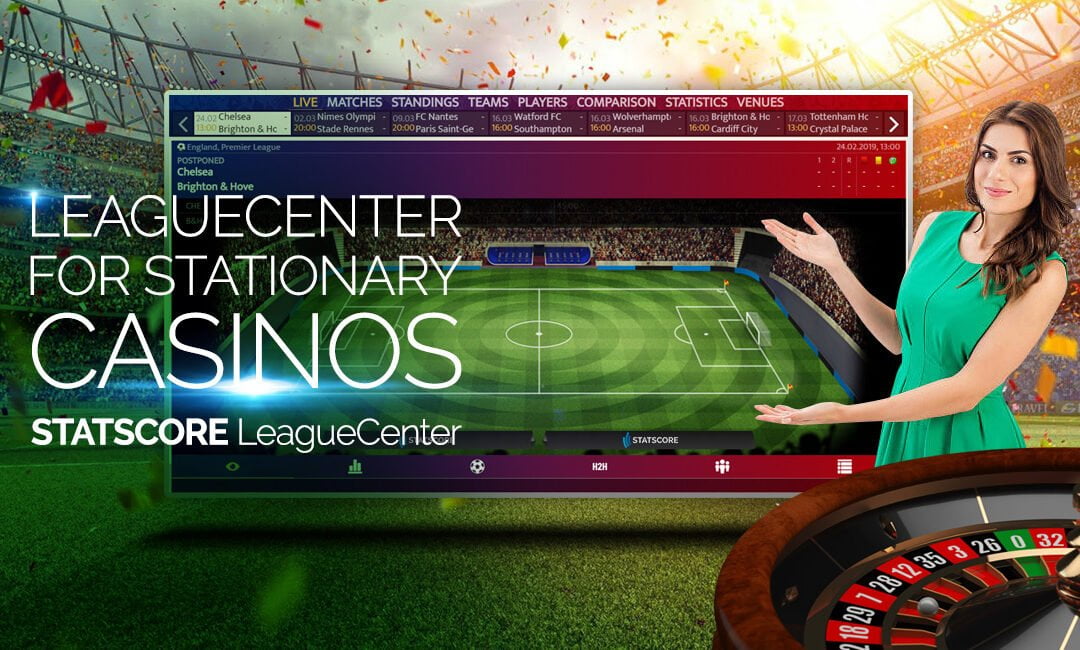 STATSCORE LeagueCenter introduced for stationary casinos