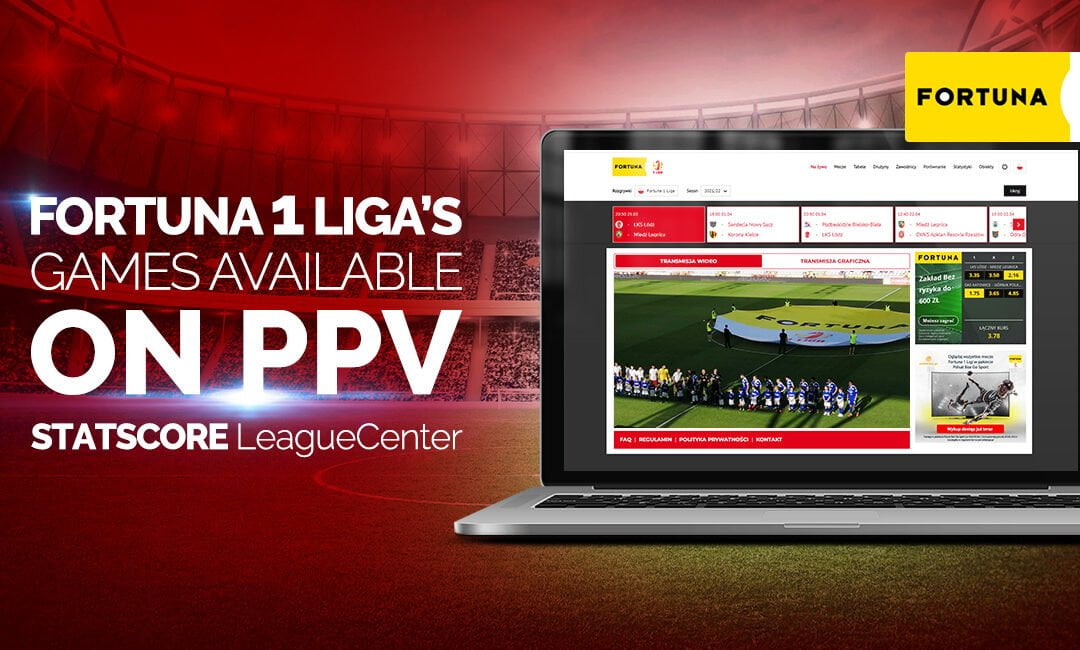 Polish Fortuna 1 Liga’s games available on PPV through STATSCORE’s LeagueCenter and TeamCenter