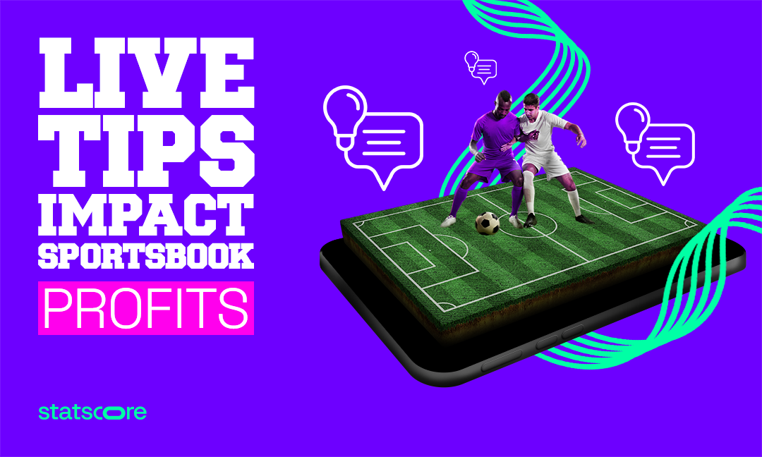 The impact of live betting tips on sportsbook profitability