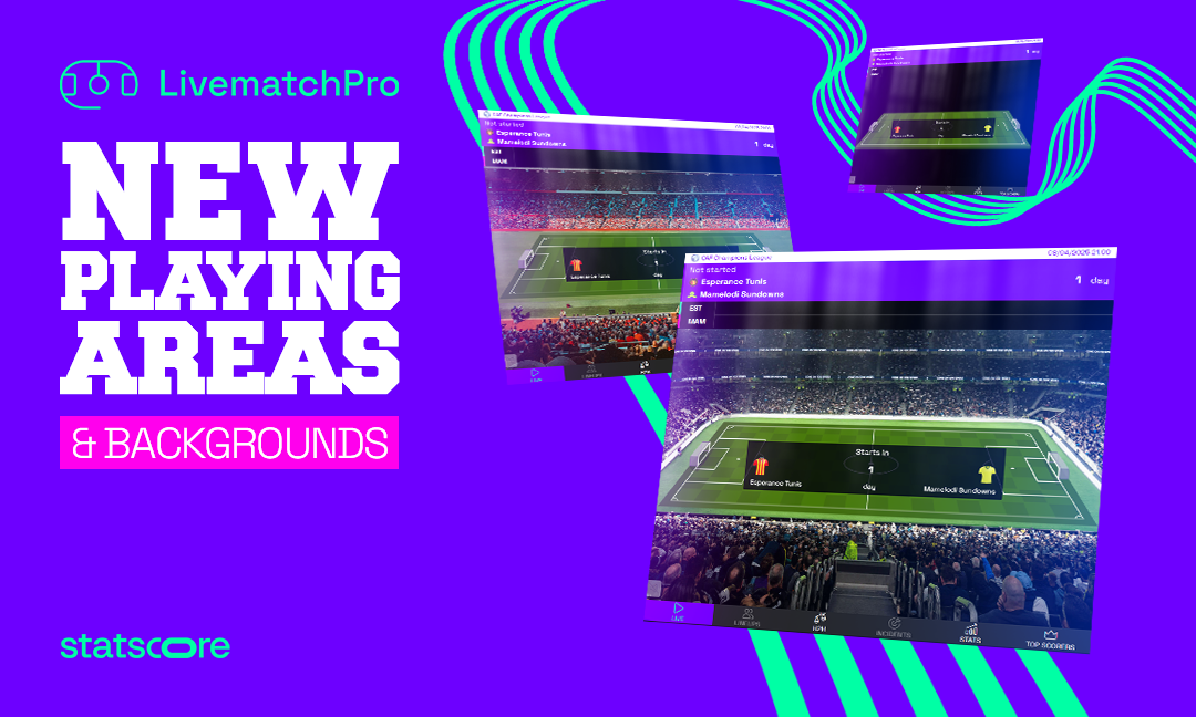 07-04-25_Refining sports experience with LivematchPro’s new backgrounds and playing areas