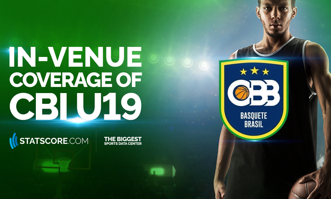STATSCORE extends in-venue basketball data coverage with Campeonato Brasileiro Interclubes U19