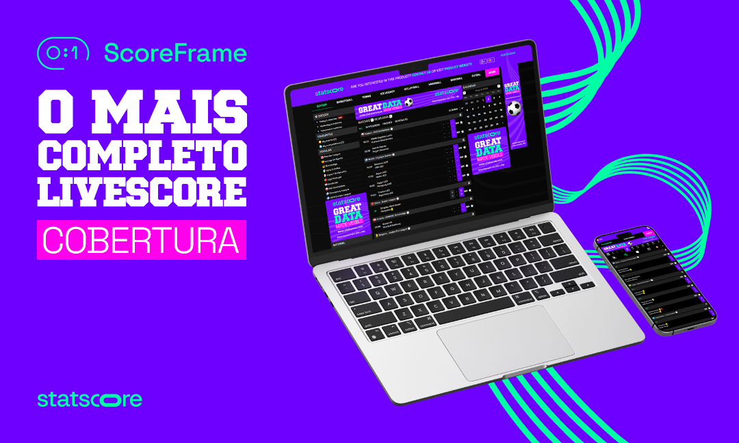 Aproveitamento do ScoreFrame para uma cobertura abrangente do livescore
