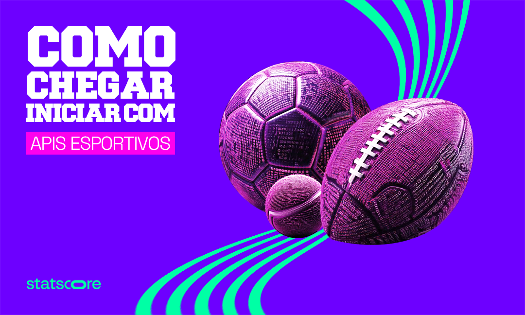 Primeiros passos com APIs esportivas – um guia para iniciantes